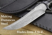  Vladimir Kharchenko - Making Damascus Steel Blades from A to Z..