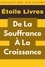  Étoile Livres - De La Souffrance À La Croissance - Collection Vie Pleine, #28.