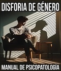  M. Pilar G. Molina - Disforia de Género. Manual de Psicopatología. - Trastornos Mentales, #16.