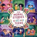  Ahmed Kamal - Ten moral stories for kids and teens. - 1, #1.