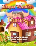  Tracilyn George - Harper Wrestles Dumpy.