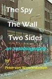  Peter van Wermeskerken - The Spy, The Wall, Two Sides.