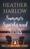  Heather Harlow - Summer Sparks and Secrets - The Cedar Creek Series, #5.