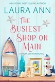  Laura Ann - The Busiest Shop on Main - Shops on Main, #1.