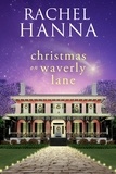  Rachel Hanna - Christmas On Waverly Lane - Waverly Lane, #2.