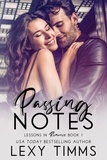  Lexy Timms - Passing Notes - Lessons in Romance Series, #1.