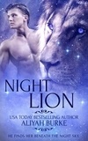  Aliyah Burke - Night Lion - Paranormal Felines, #3.