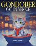  Max Marshall - Gondolier Cat in Venice.