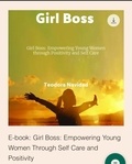  Tia Nav - Girlboss: Empowering Young Women Through Self care and Positivity - @girl.respectyourvibe, #1.