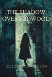  Elizabeth Morrow - The Shadow Over Redwood.