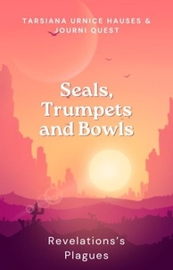  JourniQuest - Seals, Trumpets and Bowls - End Times, #13.