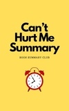  Book Summary Club - Can't Hurt Me Summary.
