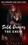  Q. Zayne - Sold Curves–The Sheik: Billionaire Age Gap Love.