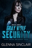  Glenna Sinclair - Brass Angel - Gray Wolf Security Shifters New Mexico, #3.