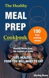  Sterling Bruno - The Healthy Meal Prep Cookbook.