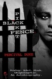  Percival Duke - BLACK PICKET FENCE..