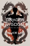  Emily Chang - Dragon Wisdom: Embracing the Legacy of Bruce Lee.