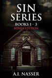  A. I. Nasser et  Scare Street - Sin Series Books 1 - 3 Bonus Edition - Sin Series.