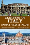  Ansusekhar Guin et  Madhuri Guin - Glimpses of Italy: Sample Travel Plans - Pictorial Travelogue, #9.