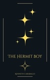  Kenneth Caraballo - The Hermit Boy.