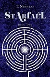  T. Newyear - Starfall Book 2 - Starfall: A Tale in Two Eras, #2.