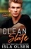  Isla Olsen - Clean Slate - The Goode Life, #1.