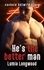  Lumia Longwood - He's the Better Man - Cuckold Hotwife Story - Young Hunks, #1.