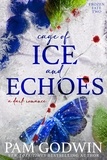  Pam Godwin - Cage of Ice and Echoes - Frozen Fate, #2.