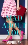  Sophie An - Mad About You - Famous, #2.