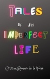  Crtwriter et  Cristian Romero de la Torre - Tales of an imperfect life..