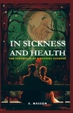  Author E.    Masson - In Sickness and Health.