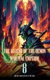  Wu Shao Yan Zi et  Wu Ling - The Legend of the Demon Martial Emperor: An Isekai Cultivation Adventure - The Legend of the Demon Martial Emperor, #8.