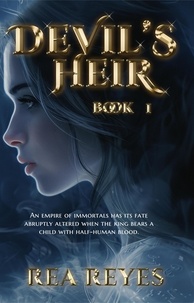  Rea Reyes - Devil's Heir Book 1 - The Devil's Heir Series, #1.