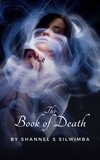  Shannel S Silwimba - The Book of Death.