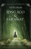  Charity Rau - Tales From Long Ago and far Away.