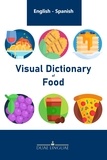  Duae Linguae - Visual Dictionary of Food - English - Spanish Visual Dictionaries, #1.