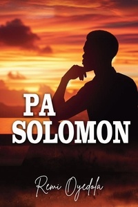  Remi Oyedola - Pa Solomon.