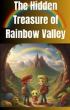  Willam Smith et  Mohamed Fairoos - The Hidden Treasure of Rainbow Valley.