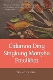  Tuang Za Khai - Cidamna Ding Singkung Manpha Pawlkhat.
