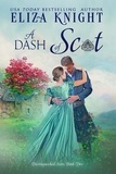  Eliza Knight - A Dash of Scot - Distinguished Scots, #2.