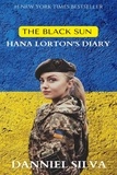  Danniel Silva - The Black Sun - Hana Lorton's Diary.