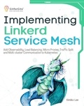  Kimiko Lee - Implementing Linkerd Service Mesh.