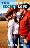  Ary S. Jr. - The Cowboy's Secret Love.