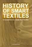  Adil Masood Qazi - History of Smart Textiles: A Comprehensive Guide To E-Textiles.