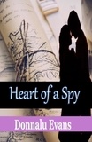  Donnalu Evans - Heart of a Spy.