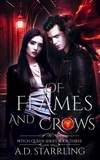  AD Starrling - Of Flames and Crows - Witch Queen, #3.