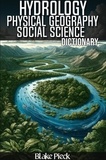  Blake Pieck - Hydrology Dictionary - Grow Your Vocabulary, #54.