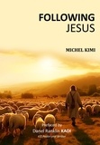  michel kimi - Following JESUS.