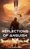  Jack Braxton et  J W O Braxton - Reflections of Anguish - Survival Online, #2.