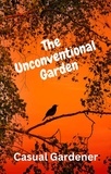  Alan Rushing - The Unconventional Garden.